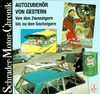 Schrader Motor-Chronik, Bd.84, Autozubehör von gestern