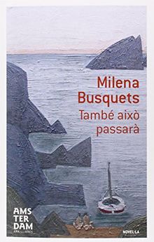 També això passarà (Novel-La (amsterdam))