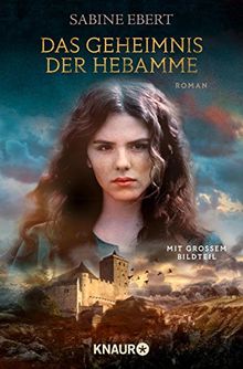 Das Geheimnis der Hebamme - Das Buch zum Film: Roman von Ebert, Sabine | Buch | Zustand gut