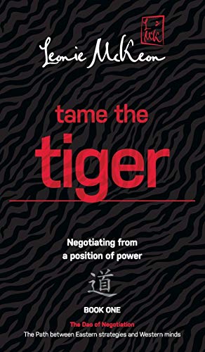 Tame the Tiger: The Path Between Eastern Strategies and Western Minds (DAO of Negotiation)