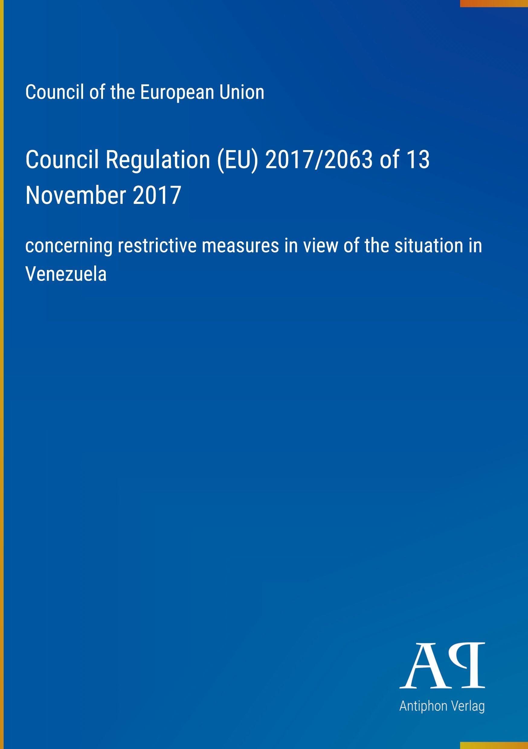 Council Regulation (EU) 2017/2063 of 13 November 2017