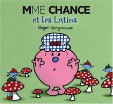 Mme Chance et les lutins