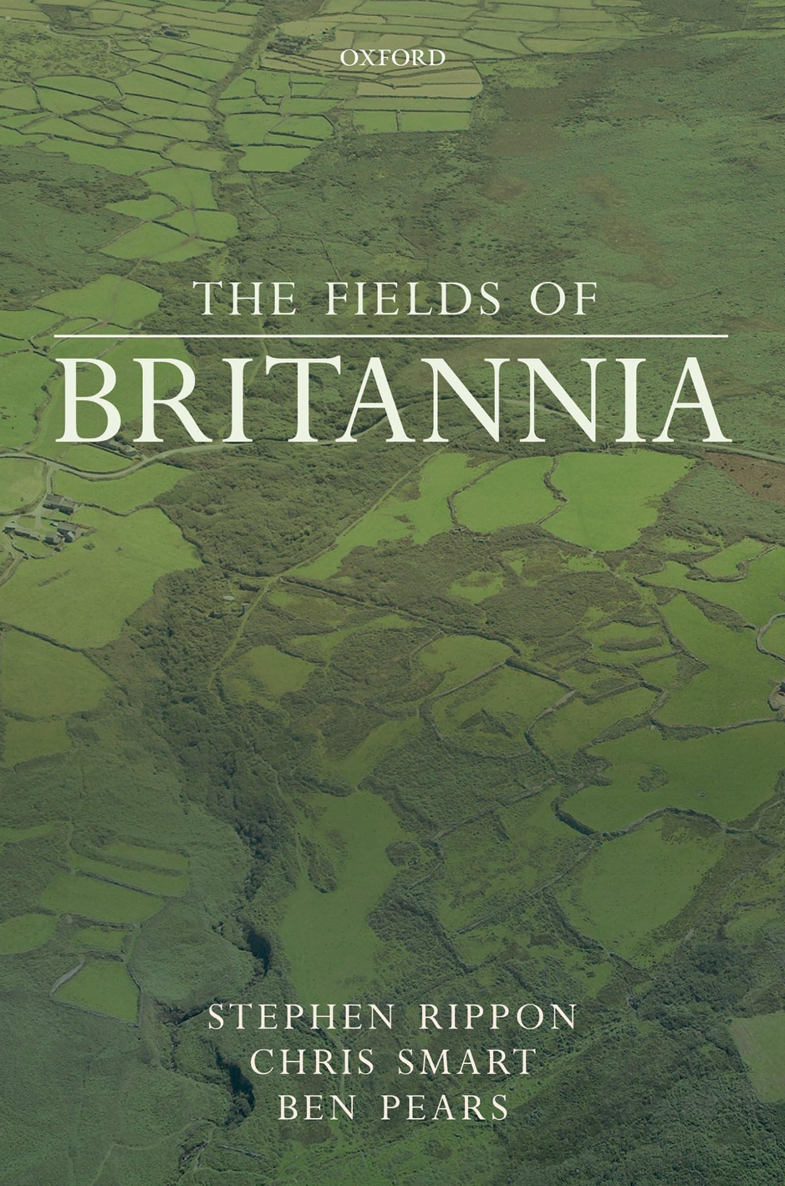 Fields of Britannia: Continuity and Change in the Late Roman and Early Medieval Landscape
