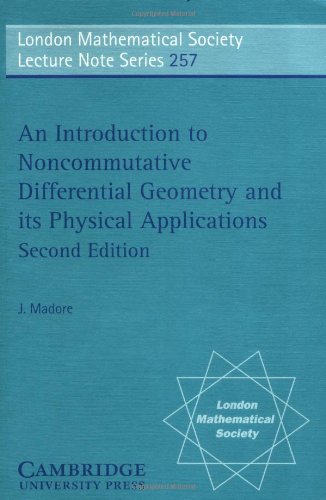 LMS: 257 Intro to Noncomm Diff Geom (London Mathematical Society Lecture Note Series, Band 257)