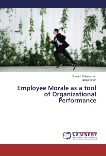 Employee Morale as a tool of Organizational Performance