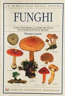 Funghi (Biblioteca della natura)