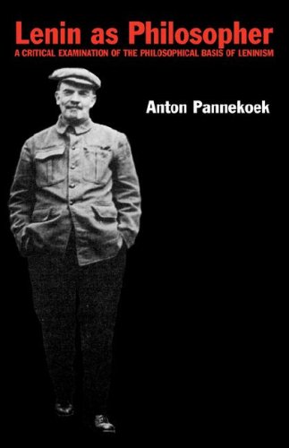 Pannekoek Anton Lenin As Philosopher
