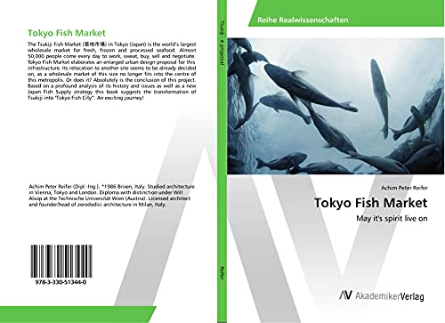 Tokyo Fish Market: May it's spirit live on