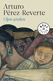 Ojos azules (BEST SELLER, Band 26200)