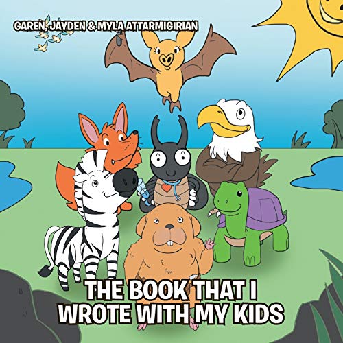 The Book That I Wrote with My Kids