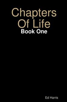 Chapters Of Life Book One