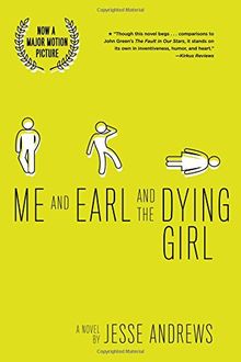 Me and Earl and the Dying Girl (Revised Edition)