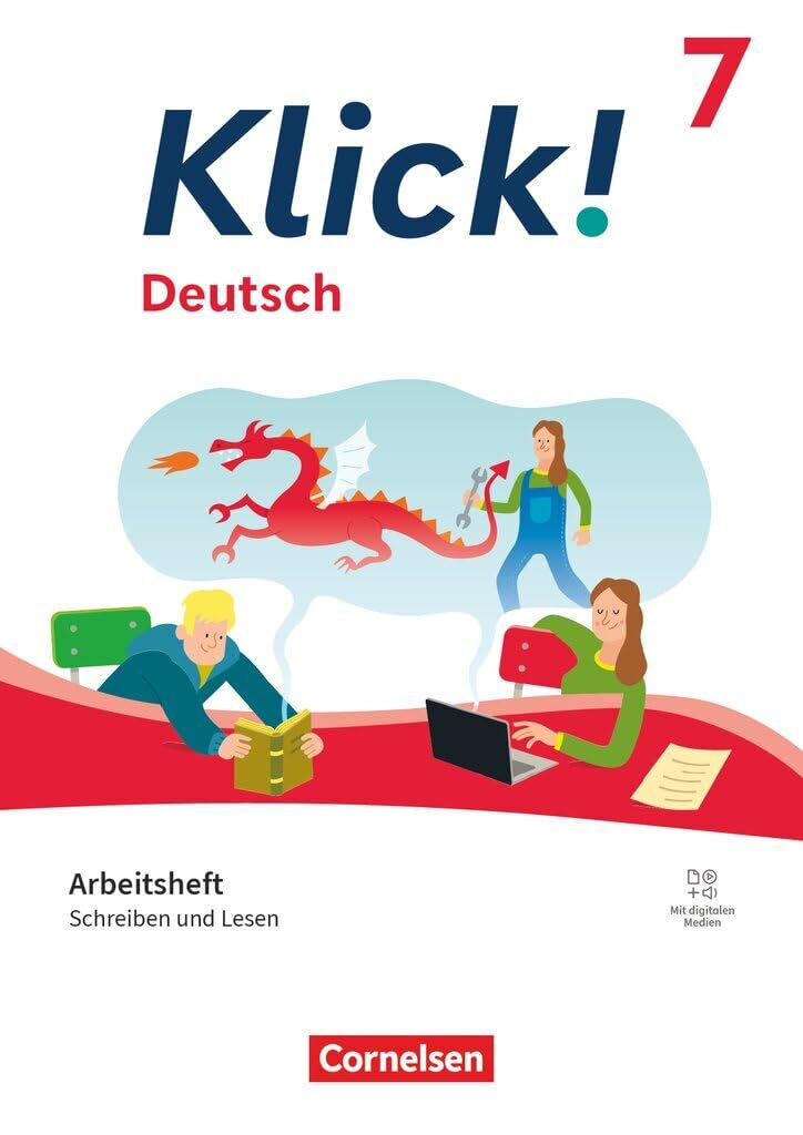 Klick! Deutsch 7. Schuljahr - Ausgabe ab 2024 - Schreiben und Lesen - Arbeitsheft mit Lösungen und digitalen Medien