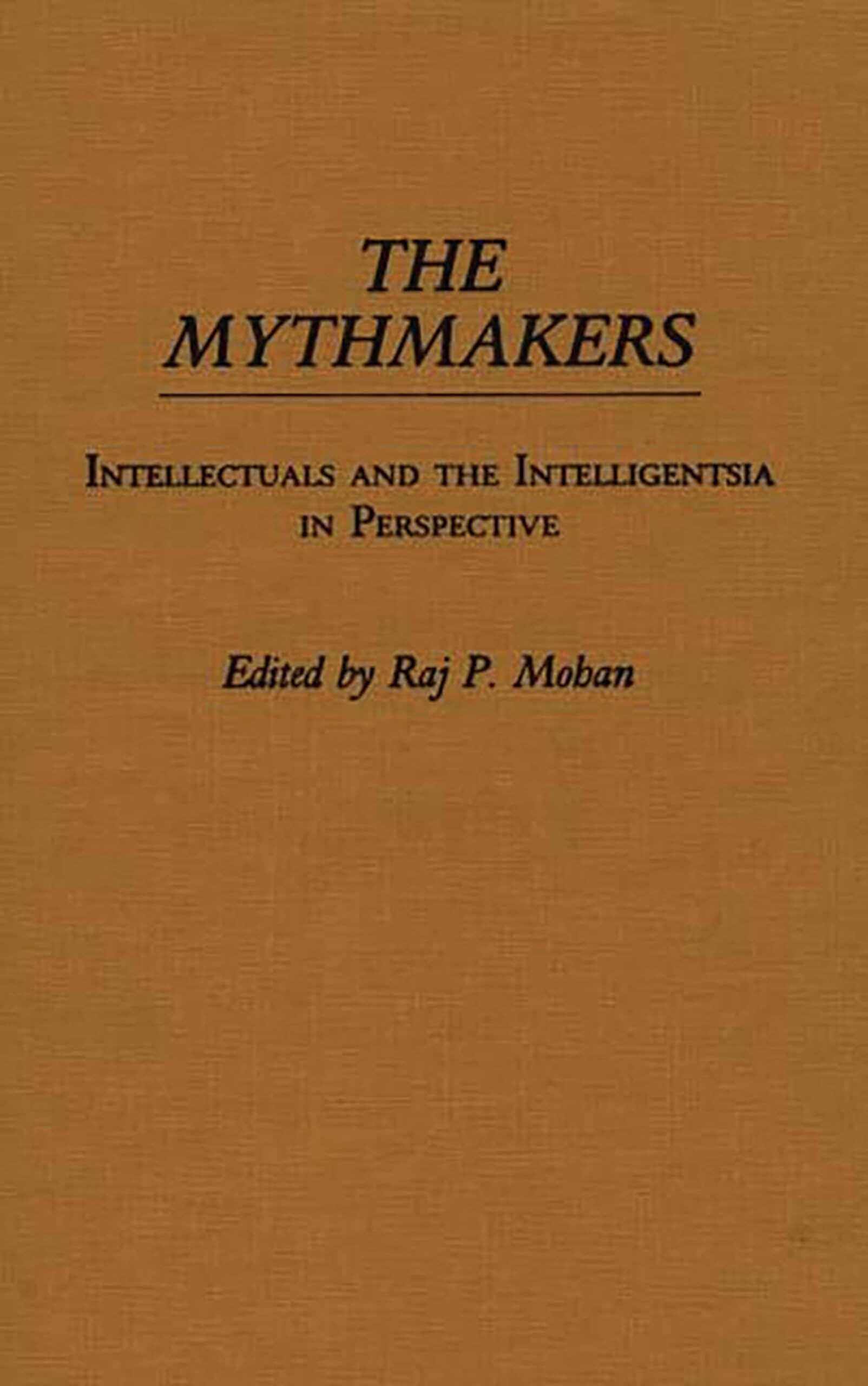 The Mythmakers