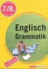 Training Englisch Grammatik 7./8. Schuljahr. (Lernmaterialien)