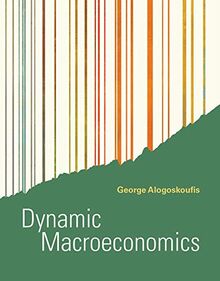 Dynamic Macroeconomics (Mit Press)