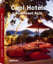 Cool hotels Southeast Asia