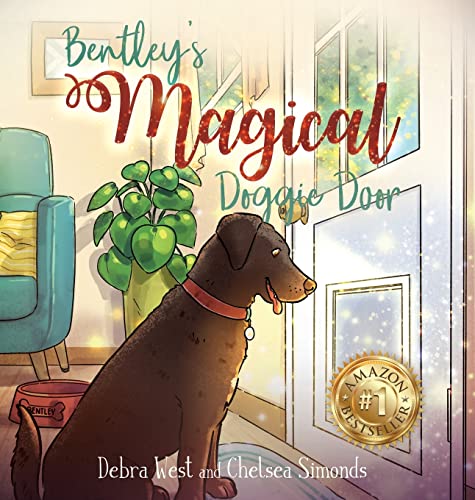 Bentley's Magical Doggie Door