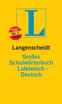 Langenscheidts Großes Schulwörterbuch, Lateinisch-Deutsch