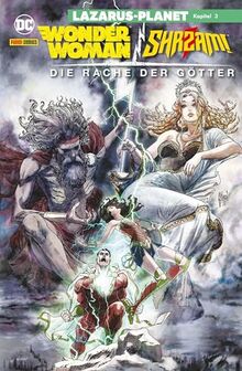 Wonder Woman/Shazam!: Die Rache der Götter: Lazarus-Planet Kapitel 3