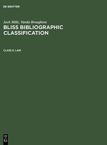 Law (Jack Mills; Vanda Broughton: Bliss Bibliographic Classification)