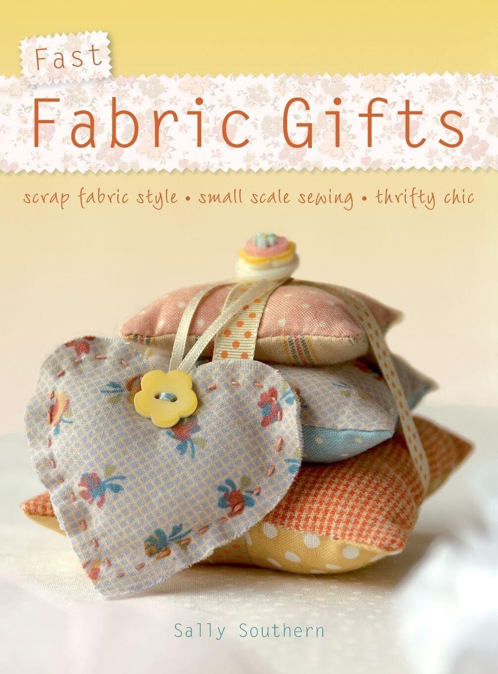 Fast Fabric Gifts