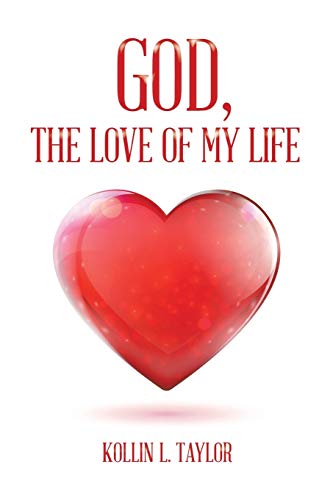 God, The Love of My Life