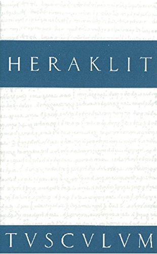 Sammlung Tusculum   Fragmente - Heraklit Gebunden