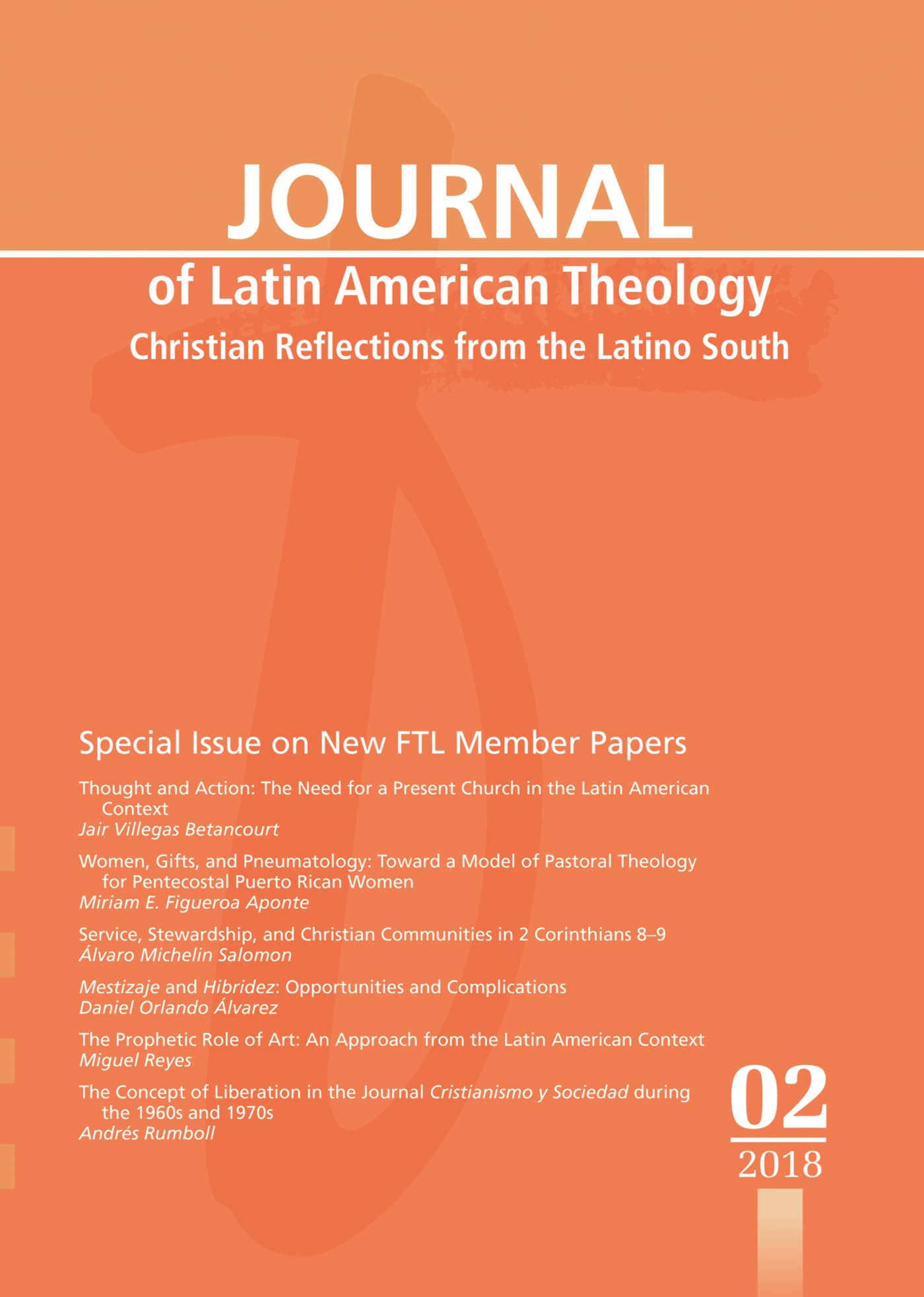 Journal of Latin American Theology: Christian Reflections from the Latino South
