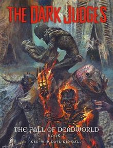 The Dark Judges: Fall of Deadworld (Dark Judges: Tainted)