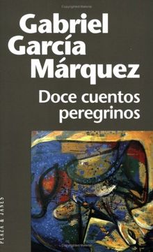 Doce cuentos peregrinos (Fiction, poetry & drama)