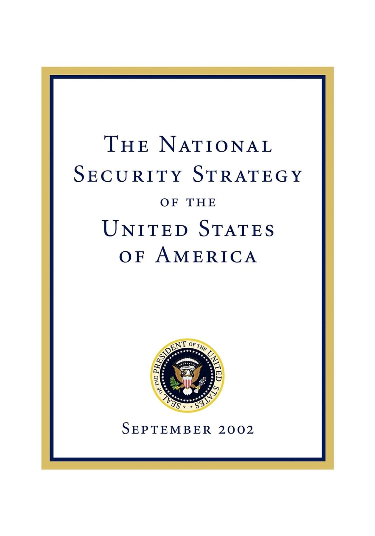 National Security Strategy of the United States of: September 2002