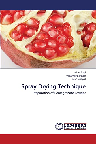 Spray Drying Technique: Preparation of Pomegranate Powder