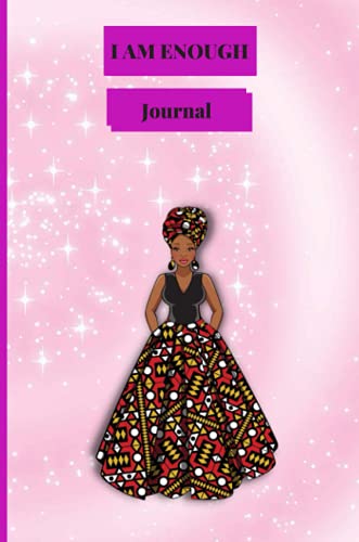 Journal - I Am Enough (Ankara Woman)