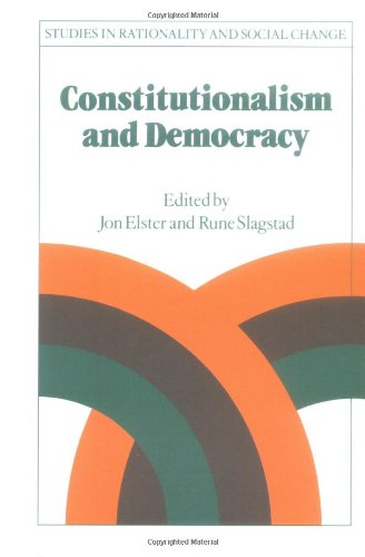 Constitutionalism and Democracy (Studies in Rationality and Social Change)