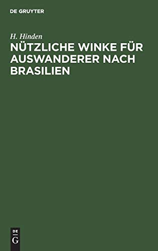 Nützliche Winke für Auswanderer nach Brasilien