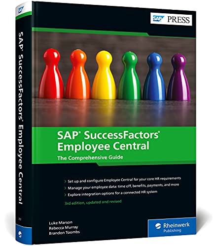 SAP SuccessFactors Employee Central: The Comprehensive Guide (SAP PRESS: englisch)
