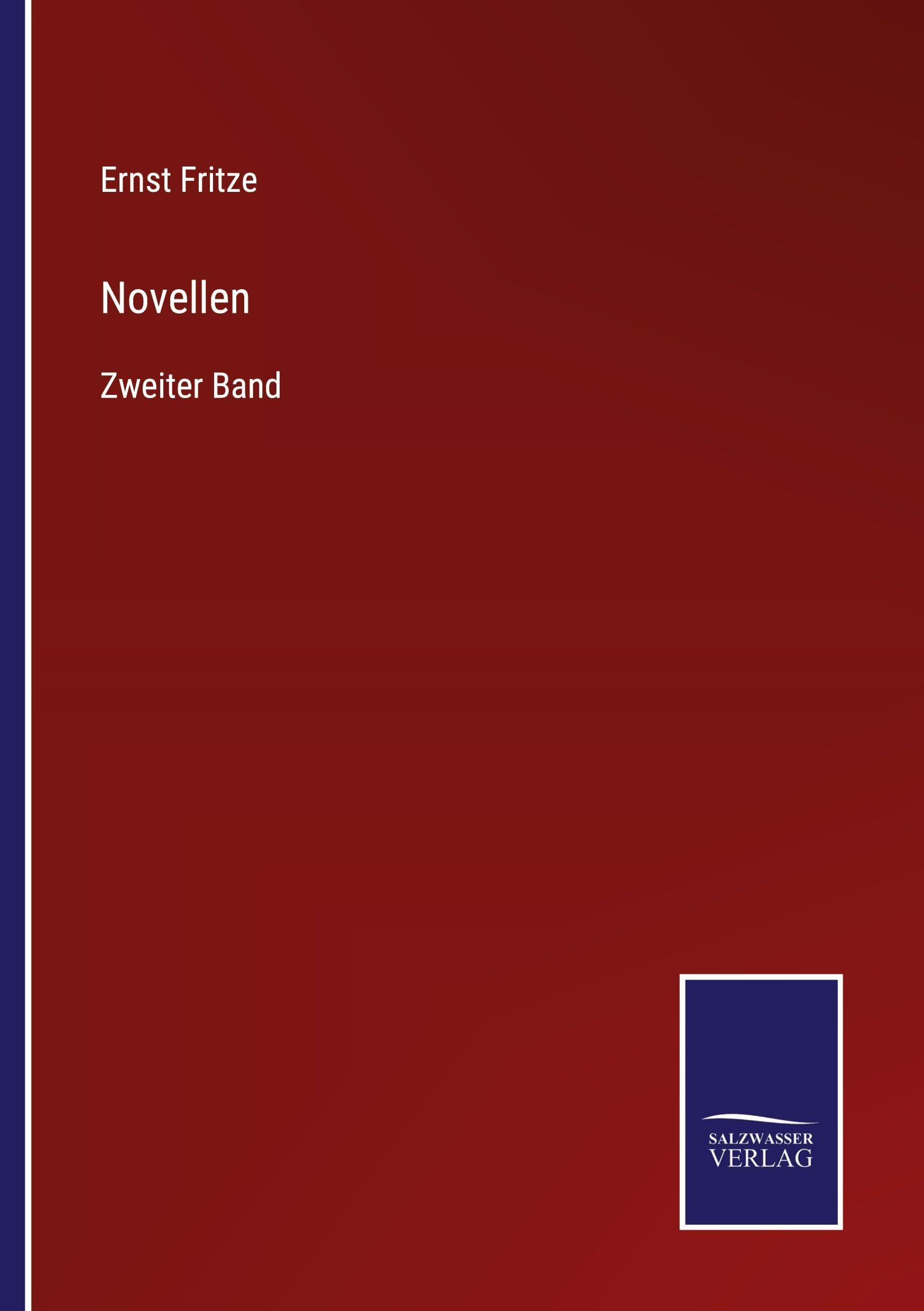 Novellen: Zweiter Band