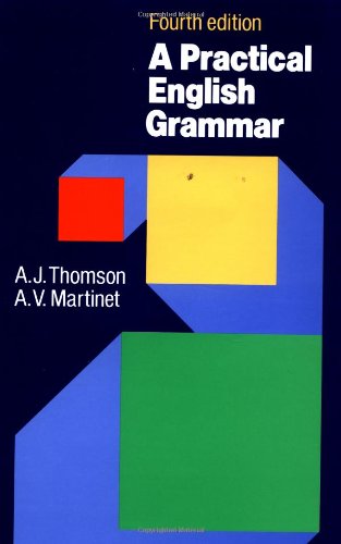 A Practical English Grammar (4th Edition) (Paperback) by Thomson