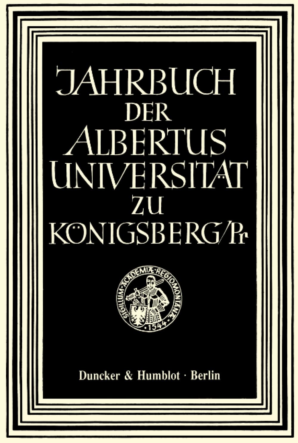 Jahrbuch der Albertus-Universität zu Königsberg / Pr. Band XXV (1975). (Jahrbuch der Albertus Universität zu Königsberg/Pr.; JBK 25)
