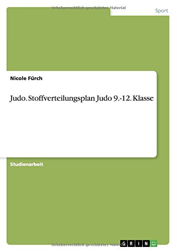 Judo. Stoffverteilungsplan Judo 9.-12. Klasse