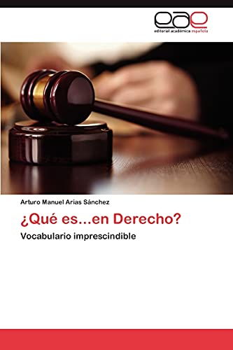 ¿Qué es...en Derecho?: Vocabulario imprescindible