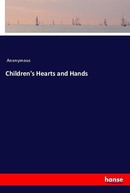 Children's Hearts and Hands
