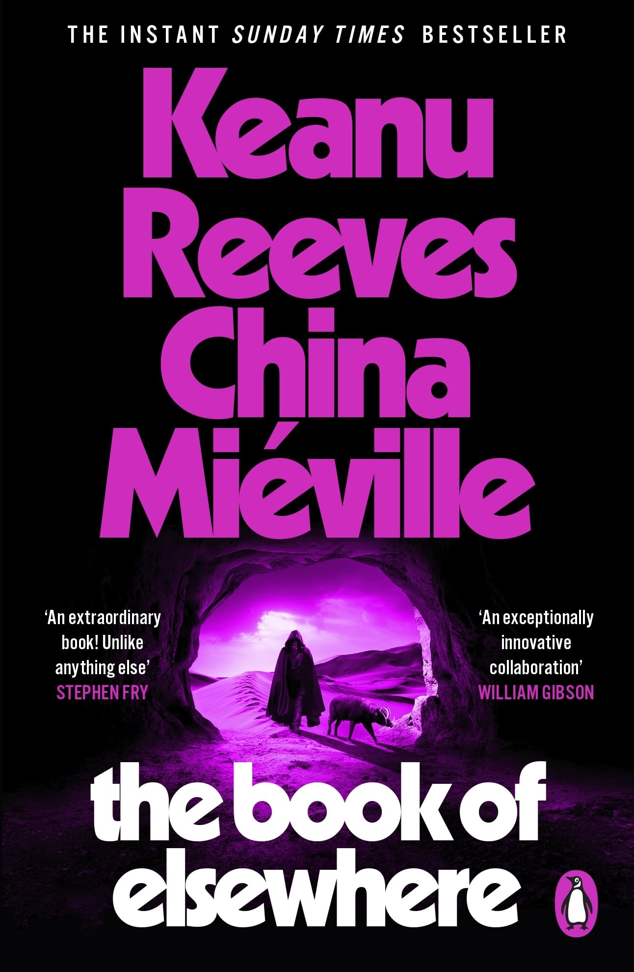 The Book of Elsewhere: The Sunday Times bestselling novel by Keanu Reeves and China Miéville