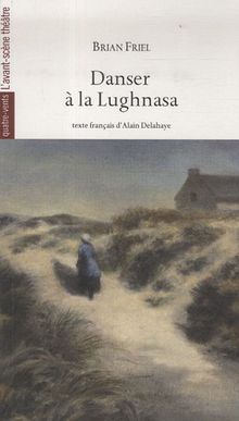 Danser à la Lughnasa