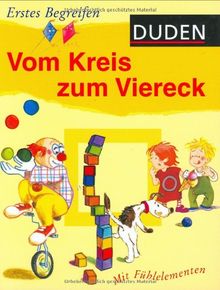 Duden - Erstes Begreifen. Vom Kreis zum Viereck