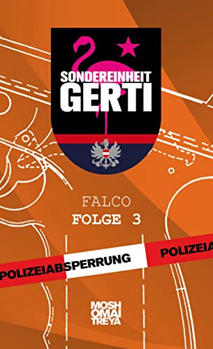 Sondereinheit Gerti: Falco - Folge 3