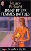 JENNY ET LES FEMMES BATTUES. Une enquête de Jenny Cain (Policier)