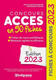 Concours Accès en 50 fiches : fiches de cours synthétiques, révisions rapides et efficaces : 2023