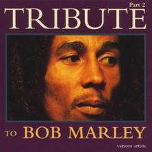 Tribute to Bob Marley Vol.2